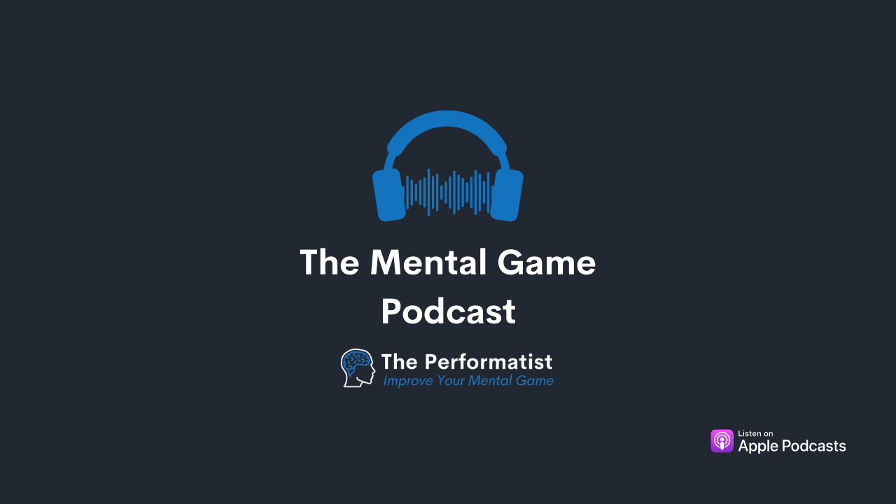 The Mental Game Podcast Cover Image